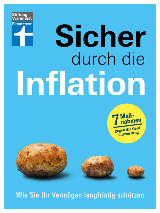 Title details for Sicher durch die Inflation--mit 7 hilfreichen Maßnahmen gegen die Geldentwertung--Checklisten und Finanztipps zur Risikominimierung by Thomas Stoll - Available
